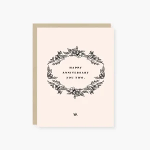 Happy Anniversary You Two - Greeting Card