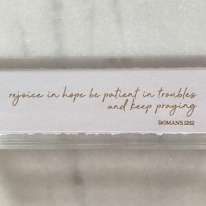 Acrylic Sign- Rejoice in hope / Romans 12:12