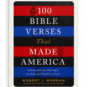 100 Bible Verses That Made America