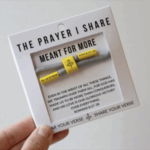 The Prayer I Share - MEANT FOR MORE Bracelet